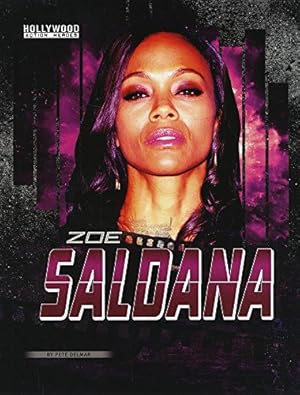 Seller image for Zoe Saldana (Edge Books: Hollywood Action Heroes) for sale by WeBuyBooks