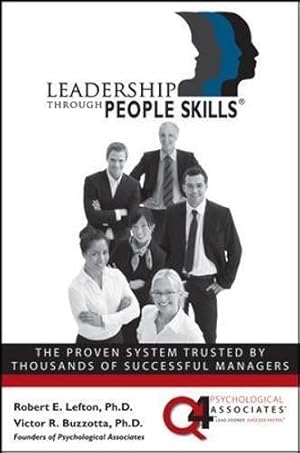 Image du vendeur pour Leadership Through People Skills mis en vente par WeBuyBooks