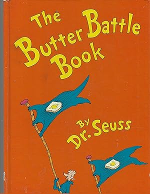 Immagine del venditore per The Butter Battle Book: (New York Times Notable Book of the Year) (Classic Seuss) venduto da TuosistBook