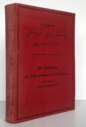 Alte Denkmäler aus Syrien, Palästina und Westarabien. 100 Tafeln mit beschreibendem Text in (Arab...