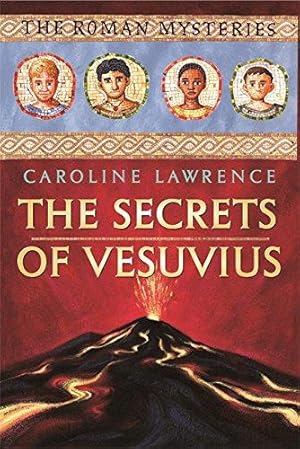 Seller image for The Secrets of Vesuvius: A Roman Mystery: 2 for sale by WeBuyBooks