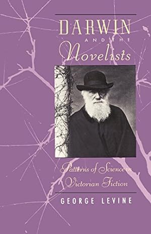 Bild des Verkäufers für Darwin and the Novelists: Patterns of Science in Victorian Fiction zum Verkauf von Reliant Bookstore