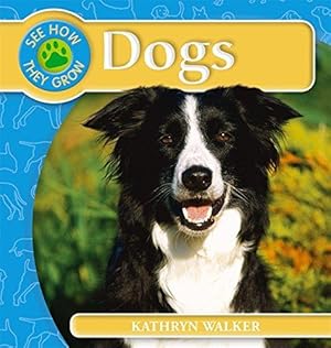 Seller image for See How They Grow: Dog for sale by WeBuyBooks