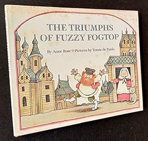 Imagen del vendedor de The Triumphs of Fuzzy Fogtop a la venta por WeBuyBooks