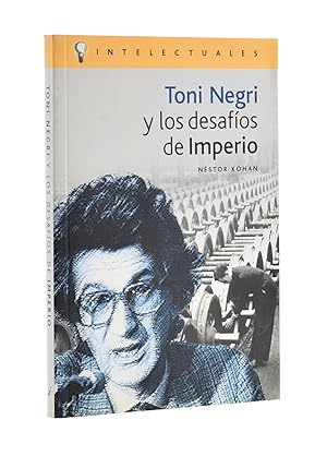 Image du vendeur pour TONI NEGRI Y LOS DESAFOS DE IMPERIO mis en vente par Librera Monogatari