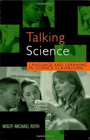 Bild des Verkufers fr Talking Science: Language and Learning in Science Classrooms (Reverberations: Contemporary Curriculum and Pedagogy) zum Verkauf von WeBuyBooks