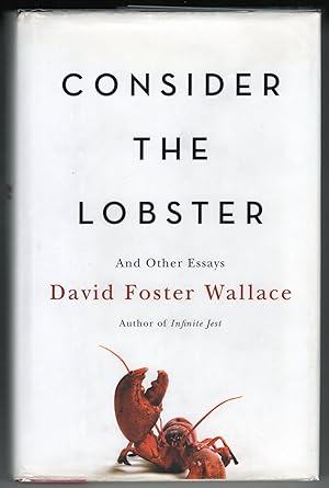 Immagine del venditore per Consider the Lobster and Other Essays venduto da Evening Star Books, ABAA/ILAB