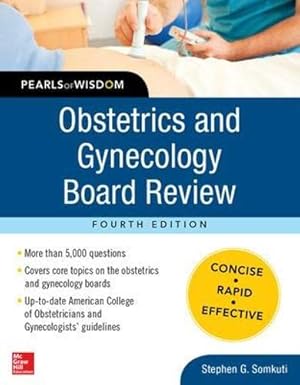 Seller image for Obstetrics and Gynecology Board Review Pearls of Wisdom, Fourth Edition for sale by Pieuler Store