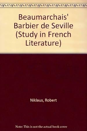 Imagen del vendedor de Beaumarchais' "Barbier de Seville" (Study in French Literature) a la venta por WeBuyBooks