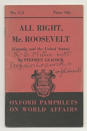 All Right, Mr. Roosevelt (Canada and the United States)