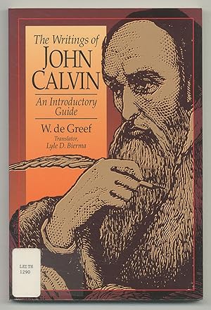 Imagen del vendedor de The Writings of John Calvin: An Introductory Guide a la venta por Between the Covers-Rare Books, Inc. ABAA