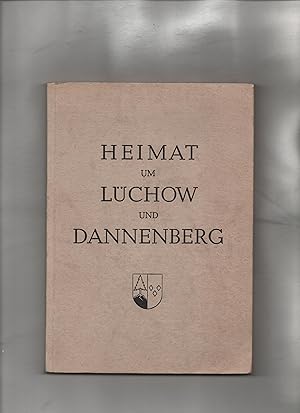 Heimat um Lüchow und Dannenberg Ein Leseheft für die Grundschule