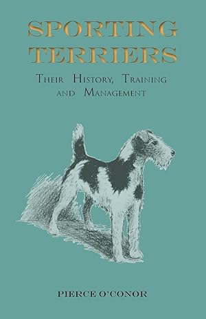 Image du vendeur pour Sporting Terriers - Their History, Training and Management mis en vente par moluna