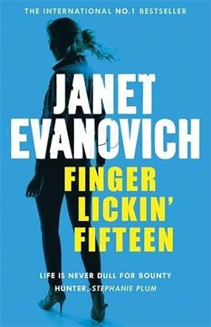 Bild des Verkufers fr Finger Lickin' Fifteen: A fast-paced mystery full of hilarious catastrophes and romance zum Verkauf von WeBuyBooks