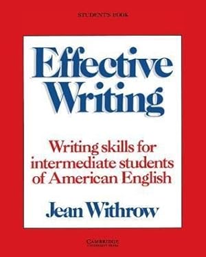 Seller image for Effective Writing Student\ s Book: Writing Skills for Intermediate Students of American English for sale by moluna