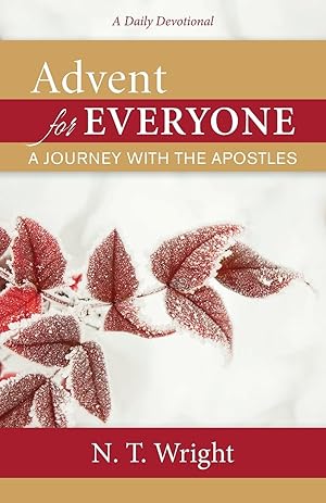 Seller image for Advent for Everyone: A Journey with the Apostles: A Daily Devotional for sale by moluna
