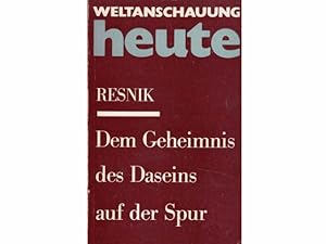 Image du vendeur pour Sammlung "Weltanschauung heute". 5 Hefte. 1.) Ley, Richter, Spickermann: Dialektik - Gesetz - Kosmos. Zur Aktualitt von Friedrich Engels' "Dialektik der Natur", Band 12, Berlin 1976 2.) Alfred Arnold: Was formt die Persnlichkeit. Zur Dialektik von philosophischen und psychologischen Aspekten in der marxistischen-leninistischen Persnlichkeitsauffassung, Band 15, Berlin 1976 3.) Karl-Friedrich Wessel: Pdagogik in Philosophie und Praxis, Band 8, Berlin 1975 4.) Ernst Gottschling: Demokratie im Zerrspiegel. Zur Kritik brgerlicher Demokratietheorien, Band 21, Berlin 1978 5.) S. J. Resnik: Dem Geheimnis des Daseins auf der Spur, Band 38 mis en vente par Agrotinas VersandHandel