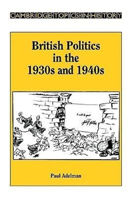 Immagine del venditore per British Politics in the 1930s and 1940s venduto da moluna