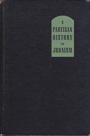 A Partisan History of Judaism