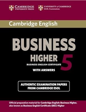 Immagine del venditore per Cambridge English Business 5 Higher Student\ s Book with Answers venduto da moluna