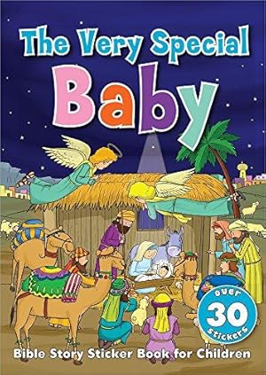 Bild des Verkufers fr The Very Special Baby Sticker Book: Bible Story Sticker Book for Children zum Verkauf von WeBuyBooks