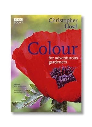 Seller image for Colour for Adventurous Gardeners for sale by WeBuyBooks