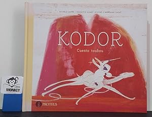 Bild des Verkufers fr Kodor. Cuento toubou zum Verkauf von MONKEY LIBROS