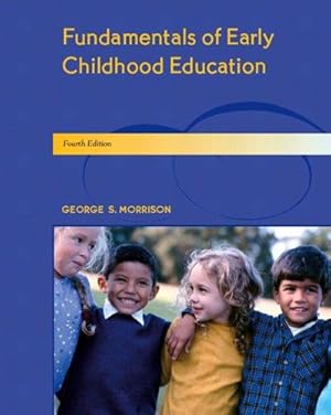 Bild des Verkufers fr Fundamentals of Early Childhood Education zum Verkauf von WeBuyBooks