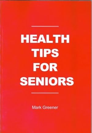 Bild des Verkufers fr Health Tips For Seniors zum Verkauf von WeBuyBooks