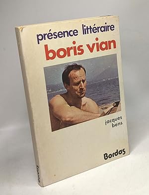 Image du vendeur pour Boris Vian : Prsence littraire mis en vente par crealivres