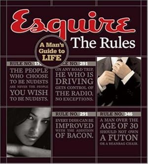 Image du vendeur pour Esquire The Rules: A Man's Guide to Life mis en vente par WeBuyBooks