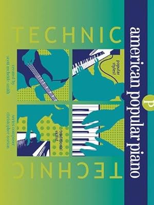 Image du vendeur pour American Popular Piano Technic Preparatory: Preparatory Level - Technic mis en vente par WeBuyBooks