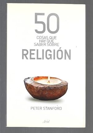 Imagen del vendedor de 50 COSAS QUE HAY QUE SABER SOBRE RELIGION a la venta por Desvn del Libro / Desvan del Libro, SL