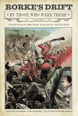 Bild des Verkufers fr Rorke's Drift by Those Who Were There zum Verkauf von GreatBookPricesUK