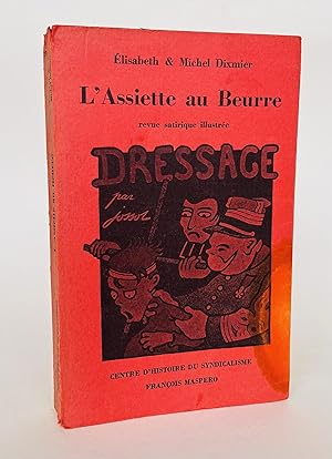 Seller image for L'assiette au Beurre, revue satirique illustre for sale by Librairie Raimbeau