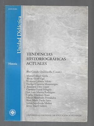 Seller image for TENDENCIAS HISTORIOGRAFICAS ACTUALES. UNIDAD DIDACTICA for sale by Desvn del Libro / Desvan del Libro, SL