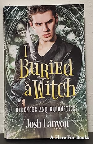 I Buried a Witch: Bedknobs and Broomsticks vol. 2