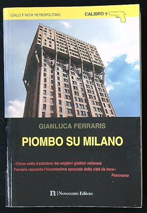 Immagine del venditore per Piombo su Milano venduto da Librodifaccia