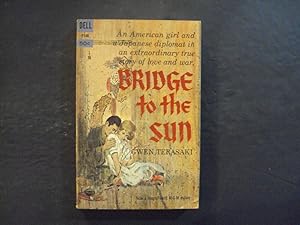 Imagen del vendedor de Bridge To The Sun pb Gwen Terasaki 1st Dell Print 5/61 a la venta por Joseph M Zunno