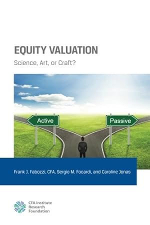 Bild des Verkufers fr Equity Valuation: Science, Art, or Craft? zum Verkauf von WeBuyBooks