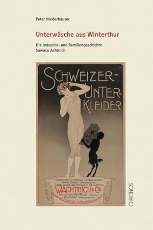 Immagine del venditore per Niederhuser, P: Unterwsche aus Winterthur venduto da Smartbuy