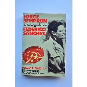 Imagen del vendedor de Autobiografía de Federico Sánchez a la venta por LIBRERÍA SOLAR DEL BRUTO