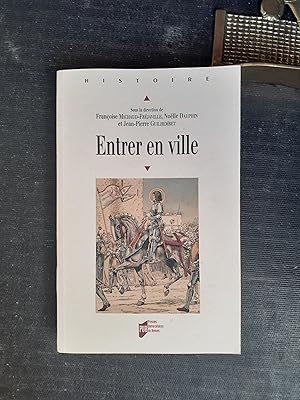 Bild des Verkufers fr Entrer en ville - Colloque de l'Universit d'Orlans 26-27 octobre 2001. EA3272 - Les territoires de l'identit zum Verkauf von Librairie de la Garenne