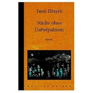 Seller image for Stdte ohne Dattelpalmen : Roman for sale by Smartbuy
