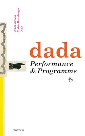 Seller image for Dada : Performance & Programme for sale by AHA-BUCH GmbH