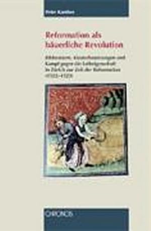 Bild des Verkufers fr Kamber, P: Reformation als buerliche Revolution zum Verkauf von AHA-BUCH GmbH
