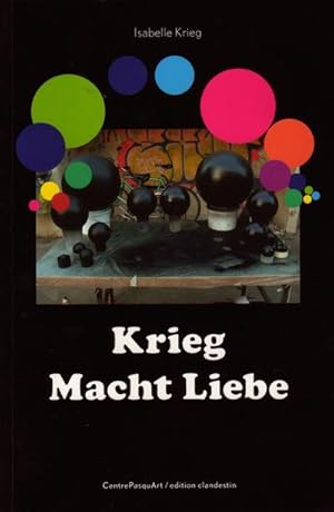 Seller image for Krieg, I: Krieg macht Liebe for sale by Smartbuy