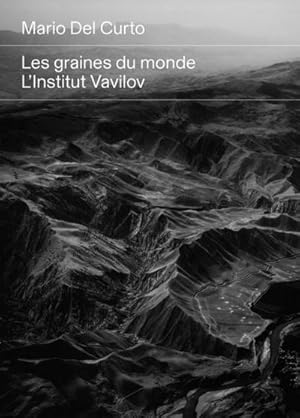 Seller image for Les graines du monde - L'institut Vavilov for sale by AHA-BUCH GmbH