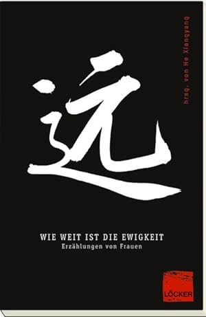 Bild des Verkufers fr Wie weit ist die Ewigkeit : Erzhlungen von Frauen zum Verkauf von AHA-BUCH GmbH