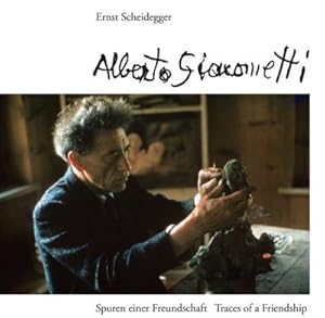 Bild des Verkufers fr Alberto Giacometti : Spuren einer Freundschaft. Dtsch.-Engl. zum Verkauf von AHA-BUCH GmbH